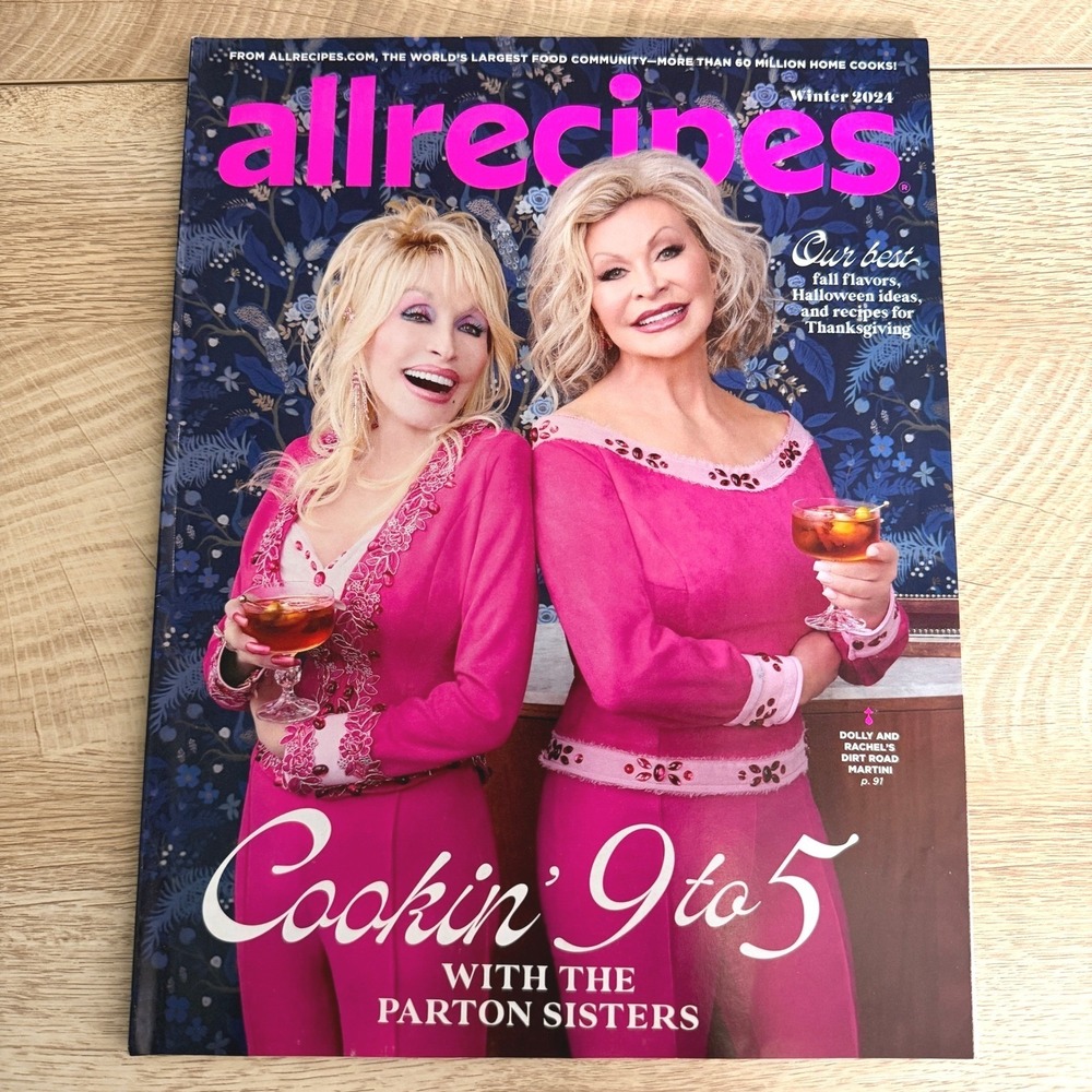 Allrecipes Magazine Winter 2024 Dolly Parton Rachel Parton Sisters Cookin 9 to 5